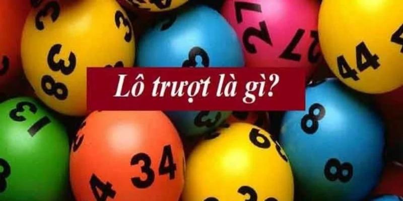 Hiểu lô trượt như thế nào là đúng?